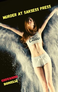 Gift: Murder at Saksess Press 1 - Giovanni Bonelli - kostenlos E-Book