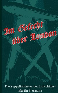 Im Gefecht über London - - E-Book
