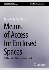 Means of Access for Enclosed Spaces - Alexander Arnfinn Olsen - E-Book
