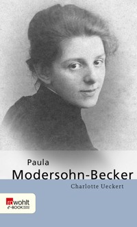 Paula Modersohn-Becker - Charlotte Ueckert - E-Book