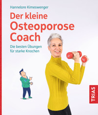 Der kleine Osteoporose-Coach - Hannelore Kimeswenger - E-Book