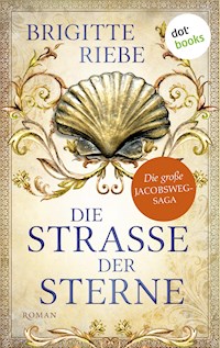 Die Straße der Sterne - Brigitte Riebe - E-Book