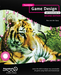 Foundation Game Design with ActionScript 3.0 - Rex van der Spuy - E-Book