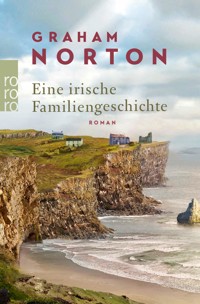 Eine irische Familiengeschichte - Graham Norton - E-Book