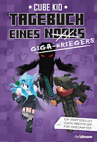Tagebuch eines Giga-Kriegers - Cube Kid - E-Book + Hörbuch