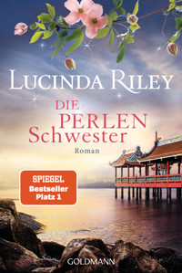 Die Perlenschwester - Lucinda Riley - E-Book