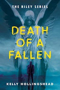 Death of a Fallen - Kelly Hollingshead - E-Book