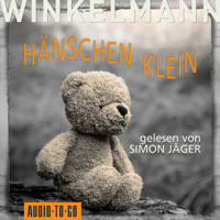Hänschen klein - Andreas Winkelmann - E-Book + Hörbuch