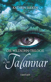 Das Talannar - Kathrin Rieken - E-Book
