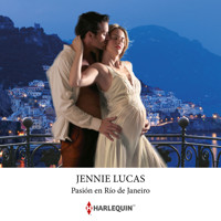 Pasión en Río de Janeiro - Jennie Lucas - Hörbuch