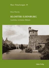 Kloster Ilsenburg - Dieter Pötschke - E-Book