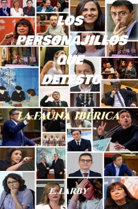 LOS PERSONAJILLOS QUE DETESTO - E Larby - E-Book