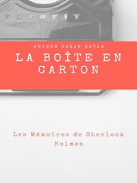 La Boîte en Carton - Arthur Conan Doyle - E-Book