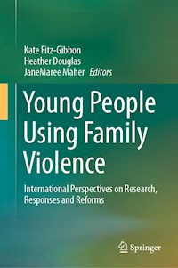 Young People Using Family Violence -  - E-Book