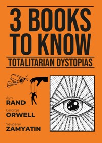 3 books to know Totalitarian Dystopias - George Orwell - E-Book