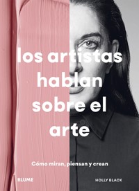 Los artistas hablan sobre el arte - Holly Black - E-Book