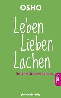 Leben, Lieben, Lachen - Osho - E-Book