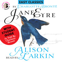 Jane Eyre with a Student Guide (as told by Charlotte Brontë) (Unabridged) - Charlotte Bronte - Hörbuch