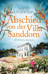 Abschied von der Villa Sanddorn - Lena Johannson - E-Book