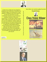 Rudolf Stratz: Das freie Meer – Band 200e in der maritimen gelben Buchreihe – bei Jürgen Ruszkowski - Rudolf Stratz - E-Book