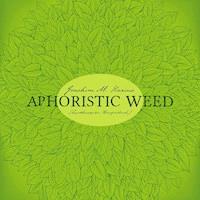 Aphoristic Weed - Joachim M. Karius - Hörbuch