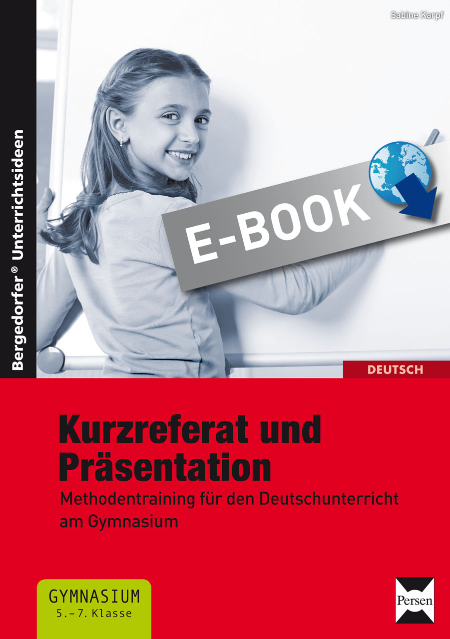 Kurzreferat und Präsentation - Sabine Karpf - E-Book