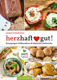 herzhaft gut - Sigrid Schimetzky - E-Book