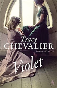 Violet - Tracy Chevalier - E-Book + Hörbuch
