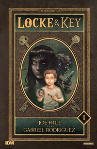 Locke & Key Master Edition, Band 1 - Joe Hill - E-Book