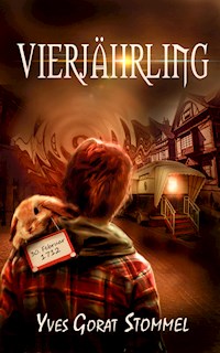 Vierjährling - Yves Gorat Stommel - E-Book