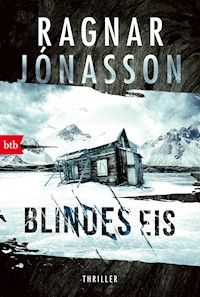 Blindes Eis - Ragnar Jónasson - E-Book