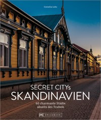 Secret Citys Skandinavien - Cornelia Lohs - E-Book