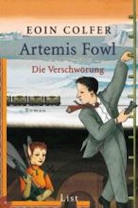 Artemis Fowl - Die Verschwörung - Eoin Colfer - E-Book