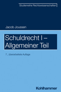 Schuldrecht I - Allgemeiner Teil - Jacob Joussen - E-Book