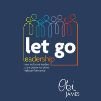 Let Go Leadership - Obi James - Hörbuch