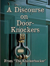 A Discourse on Door Knockers - Yadessac - E-Book