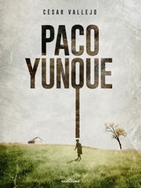 Paco Yunque - César Vallejo - E-Book