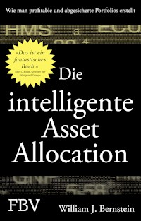 Die intelligente Asset Allocation - William J. Bernstein - E-Book