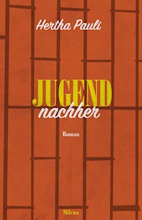 Jugend nachher - Hertha Pauli - E-Book