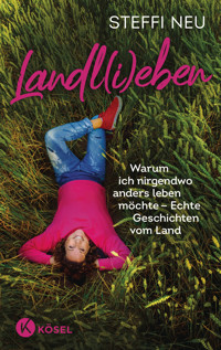 Landl(i)eben - Steffi Neu - E-Book