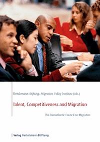 Talent, Competitiveness and Migration -  - E-Book