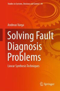 Solving Fault Diagnosis Problems - Andreas Varga - E-Book