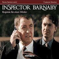 Inspector Barnaby: Requiem für einen Mörder - Caroline Graham - Hörbuch
