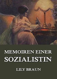 Memoiren einer Sozialistin - Lily Braun - E-Book