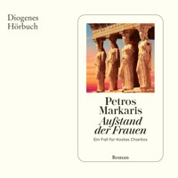 Aufstand der Frauen - Petros Markaris - Hörbuch