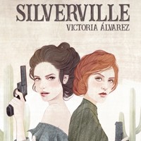 Silverville - Victoria Álvarez - Hörbuch