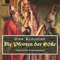 Die Pforten der Hölle (Ungekürzt) - Uwe Klausner - Hörbuch