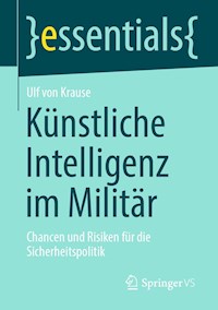 Künstliche Intelligenz im Militär - Ulf von Krause - E-Book