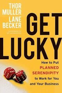 Get Lucky - Thor Muller - E-Book