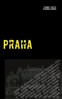 Praha - Thomas Käfer - E-Book